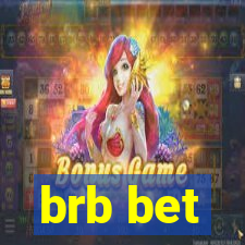 brb bet
